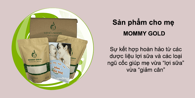 Mommy Gold - Sự lựa chọn cho mẹ